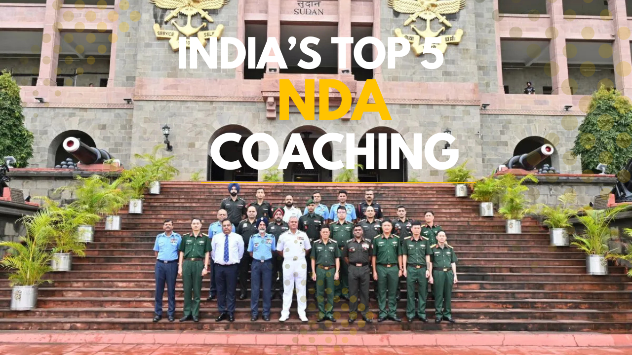 Top 5 NDA Coaching Institutes in India: Based on AIR 2025